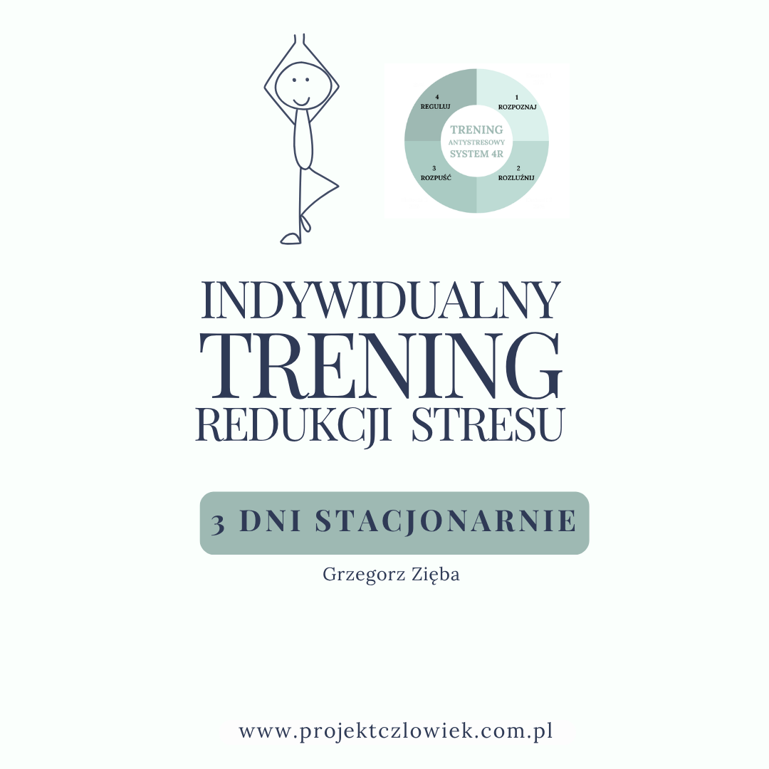 Stacjonarny warsztat: Indywidualny Trening Redukcji Stresu. 3 dni