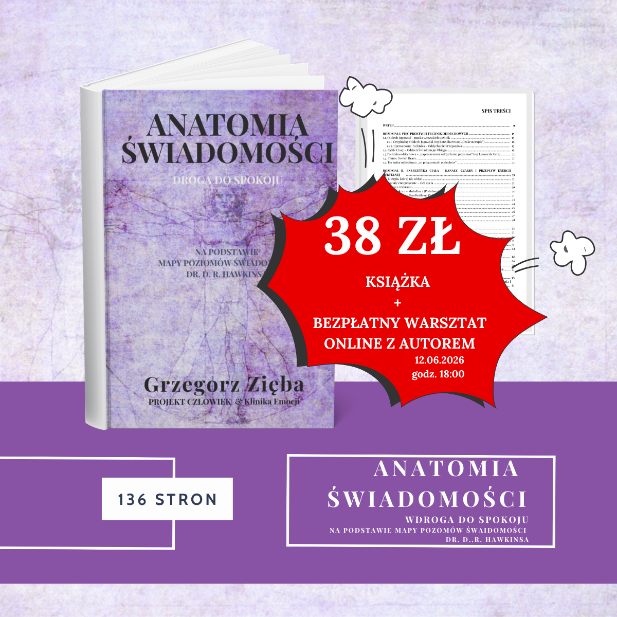 ANATOMIA ŚWIADOMOŚCI. Droga do spokoju. Na podstawie Mapy Poziomów Świadomości dr. D.R. Hawkinsa – książka